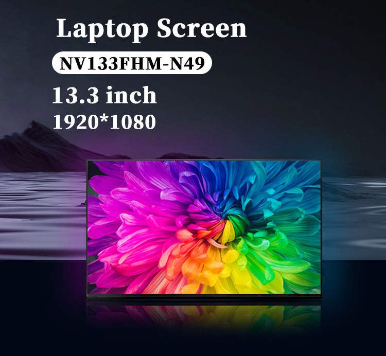 13.3 polegadas NV133FHM-N49 LCD Laptop Painel de tela 60Hz 1920x1080 FHD IPS TFT Module Display para notebook